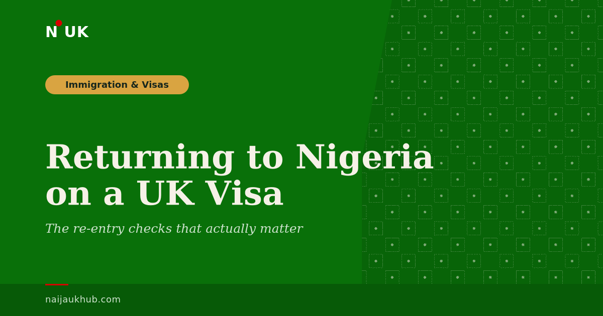 Returning to Nigeria on a UK Visa